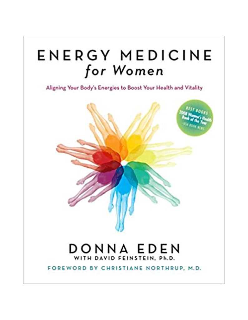 Energy Medicine For Women by Donna Eden