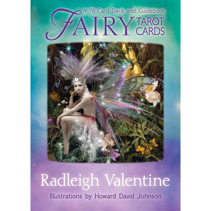 Fairy Tarot Cards: A 78-Card Deck and Guidebook Cards by Radleigh Valentine