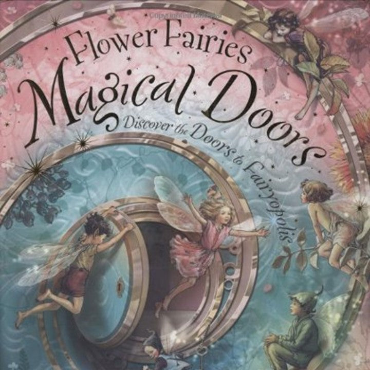Flower Fairies Magical Doors (Pop-up book) By Cicely Mary Barker -