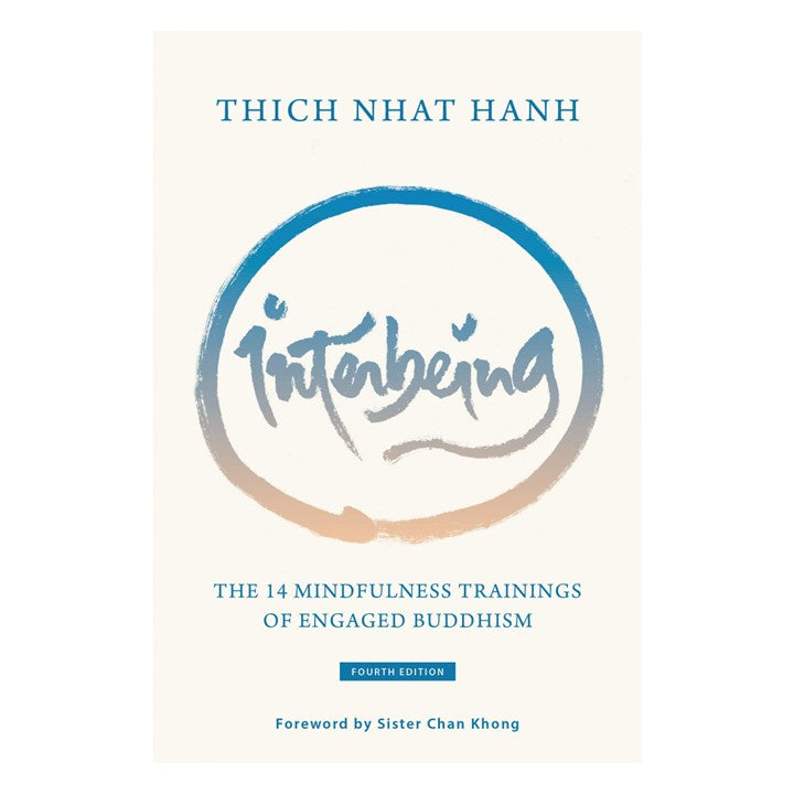 Interbeing by Thich Nhat Hanh